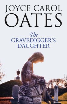 The Gravedigger’s Daughter
