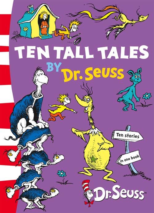 Ten Tall Tales, Children’s, Teenage and Educational – Children’s , Paperback, Dr. Seuss, Illustrated by Dr. Seuss