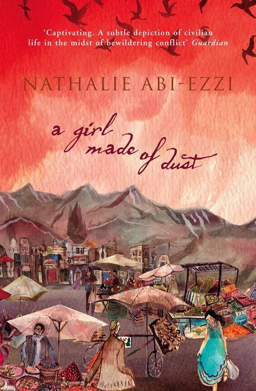 A Girl Made of Dust, Contemporary Fiction, Paperback, Nathalie Abi-Ezzi