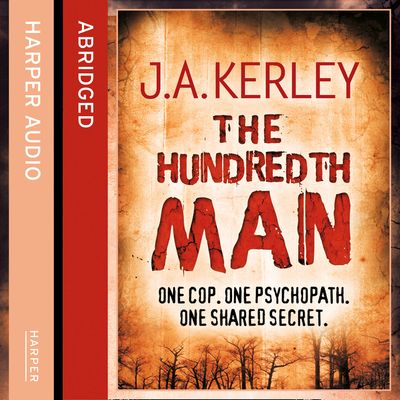  - J. A. Kerley, Abridged by John Nicholl, Read by Kerry Shale