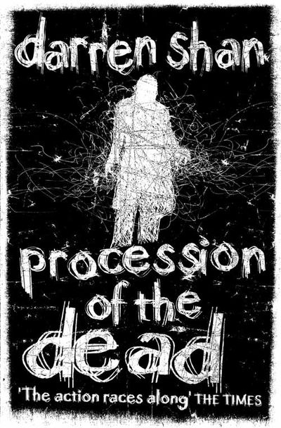 Procession of the Dead - Darren Shan