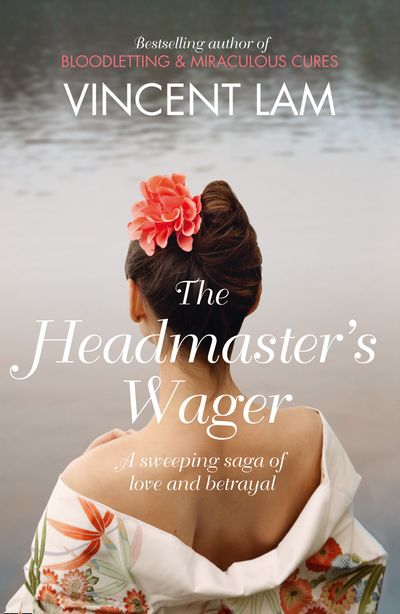 Cover image for The Headmaster’s Wager - Vincent Lam