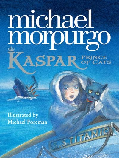  - Michael Morpurgo, Illustrated by Michael Foreman