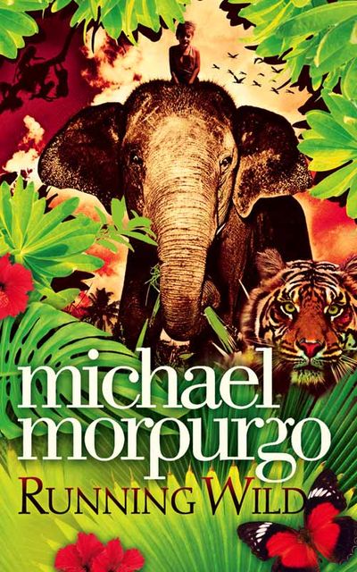 Running Wild - Michael Morpurgo