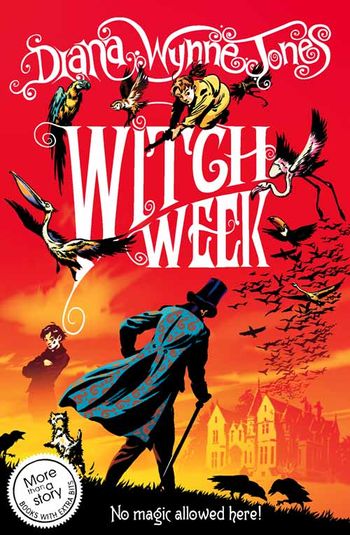 The Chrestomanci Series - Witch Week (The Chrestomanci Series, Book 3): New edition - Diana Wynne Jones