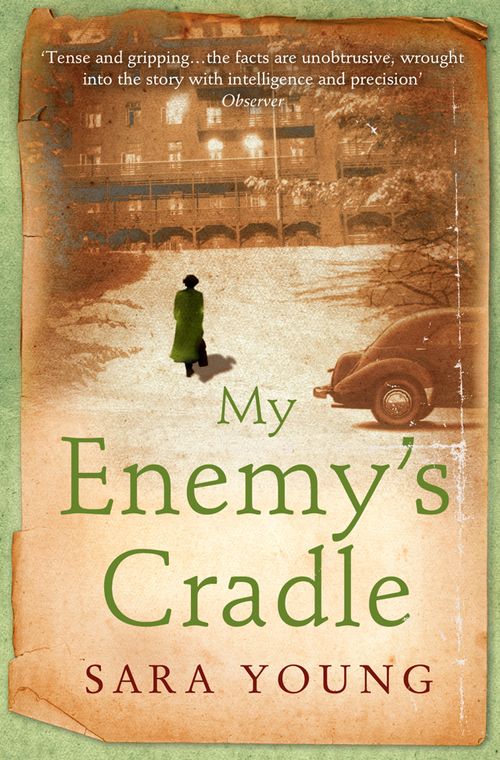 My Enemy’s Cradle, Fiction, Paperback, Sara Young