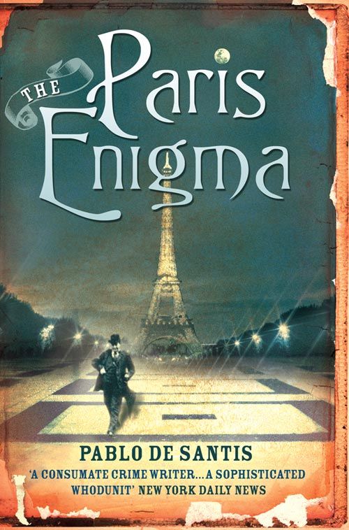 The Paris Enigma, Crime & Thriller, Paperback, Pablo de Santis
