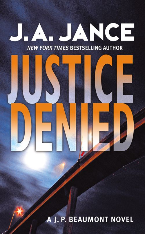 Justice Denied, Crime & Thriller, Paperback, J. A. Jance