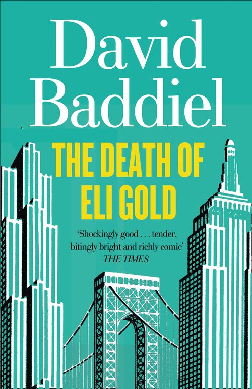 The Death of Eli Gold, Contemporary Fiction, Paperback, David Baddiel