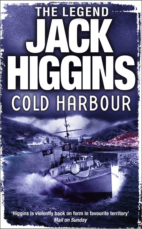 Cold Harbour, Fiction, Paperback, Jack Higgins