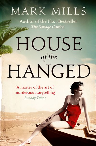 Cover image for House of the Hanged - Mark Mills