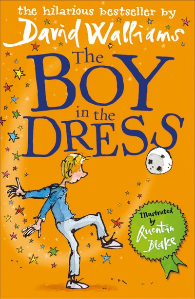 Cover image for The Boy in the Dress - David Walliams, Illustrated by Quentin Blake