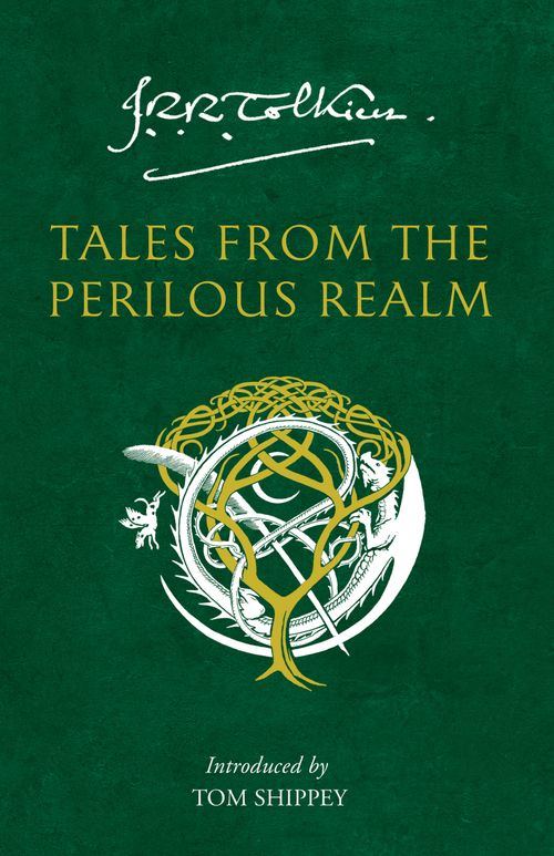 Tales from the Perilous Realm, Sci-Fi & Fantasy, Paperback, J. R. R. Tolkien, Illustrated by Alan Lee