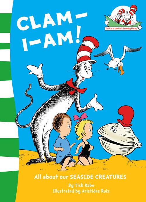 The Cat in the Hat’s Learning Library ClamIAm! (The Cat in the Hat