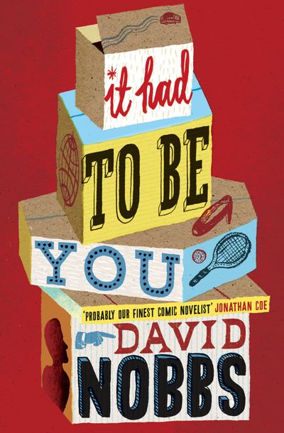 Cover image for It Had to Be You - David Nobbs