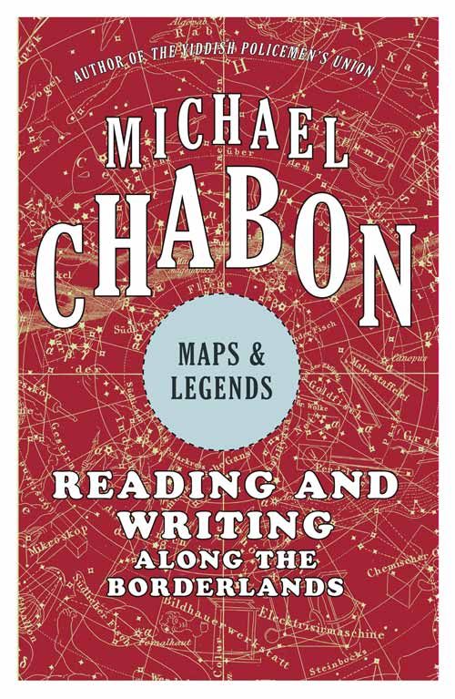 Maps and Legends, Contemporary Fiction, Paperback, Michael Chabon