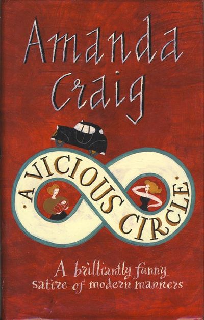 A Vicious Circle - Amanda Craig
