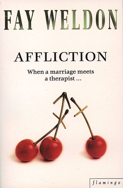 Affliction, Fiction – Fiction: literary and general non-genre – Modern and contemporary fiction: literary and general, Paperback, Fay Weldon
