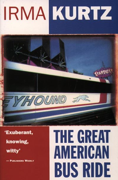 Cover image for The Great American Bus Ride - Irma Kurtz
