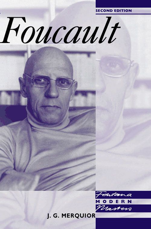 Foucault, Philosophy and Religion – Philosophy – Topics in philosophy – Social and political philosophy, Paperback, J. G. Merquior