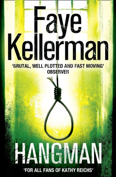 Cover image for Peter Decker and Rina Lazarus Series - Hangman (Peter Decker and Rina Lazarus Series, Book 19) - Faye Kellerman