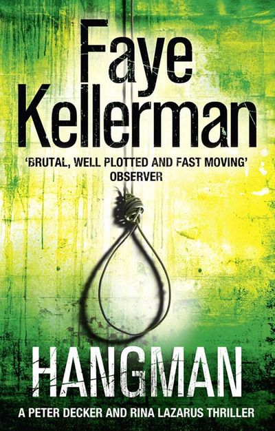 Cover image for Peter Decker and Rina Lazarus Series - Hangman (Peter Decker and Rina Lazarus Series, Book 19) - Faye Kellerman