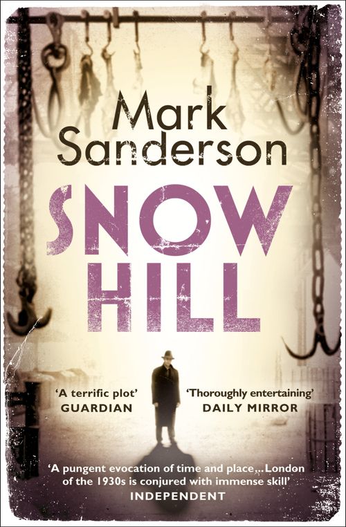 Snow Hill, Fiction, Paperback, Mark Sanderson