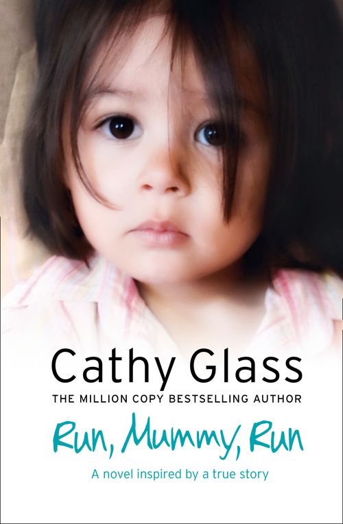 Run, Mummy, Run, Crime & Thriller, Paperback, Cathy Glass