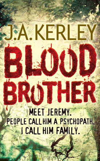 Carson Ryder - Blood Brother (Carson Ryder, Book 4) - J. A. Kerley