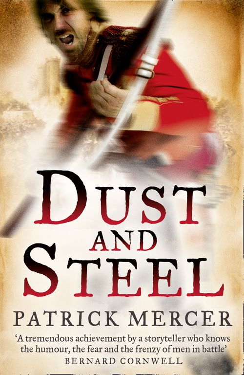 Dust and Steel, Fiction, Paperback, Patrick Mercer