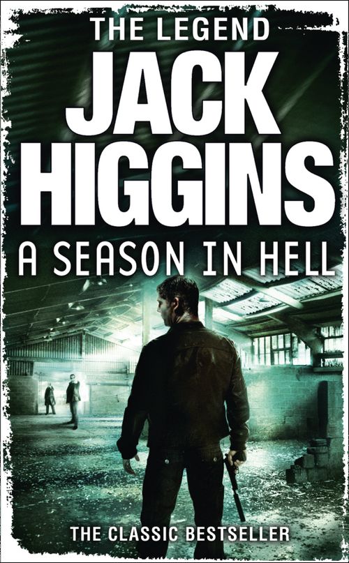 A Season in Hell, Fiction, Paperback, Jack Higgins