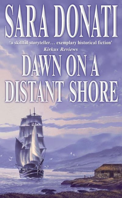 Cover image for Dawn on a Distant Shore - Sara Donati