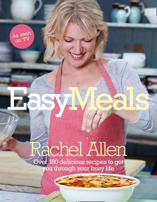 Easy Meals, Non-Fiction, Hardback, Rachel Allen