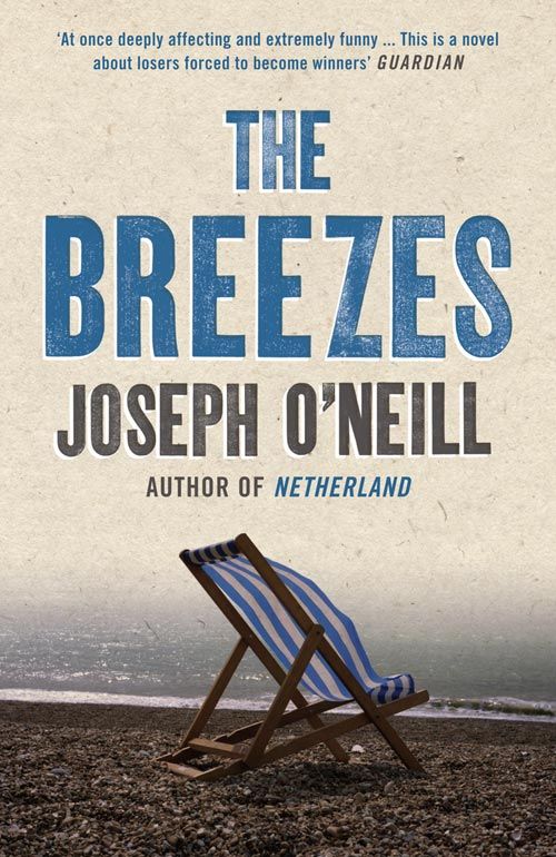 The Breezes, Contemporary Fiction, Paperback, Joseph O’Neill