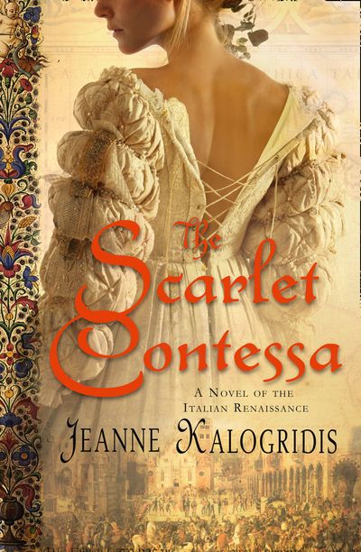 Cover image for The Scarlet Contessa - Jeanne Kalogridis