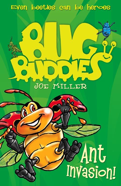 Ant Invasion (Bug Buddies, Book 3) By Joe Miller - Image 3