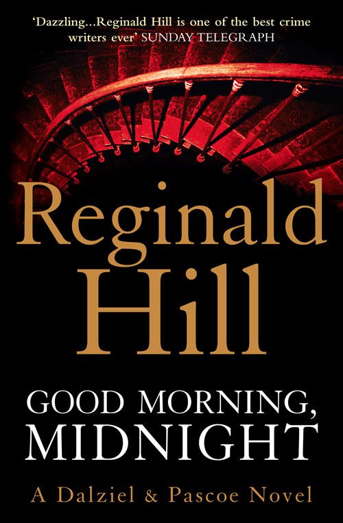 Good Morning, Midnight, Contemporary Fiction, Paperback, Reginald Hill