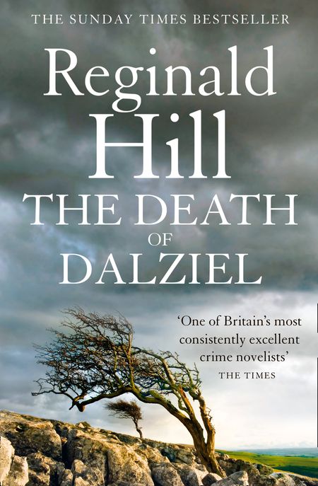 Cover image for Dalziel & Pascoe - The Death of Dalziel: A Dalziel and Pascoe Novel (Dalziel & Pascoe, Book 20) - Reginald Hill