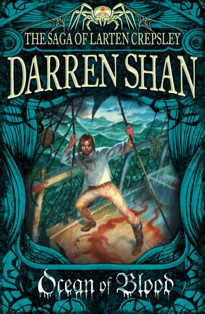 The Saga of Larten Crepsley - Ocean of Blood (The Saga of Larten Crepsley, Book 2) - Darren Shan