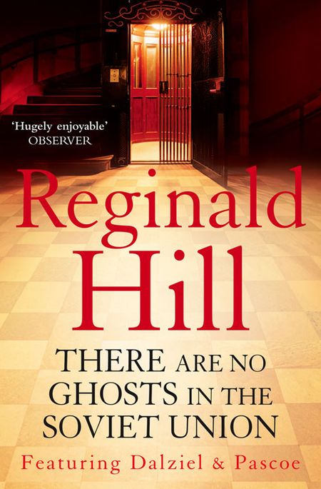 Cover image for There are No Ghosts in the Soviet Union - Reginald Hill