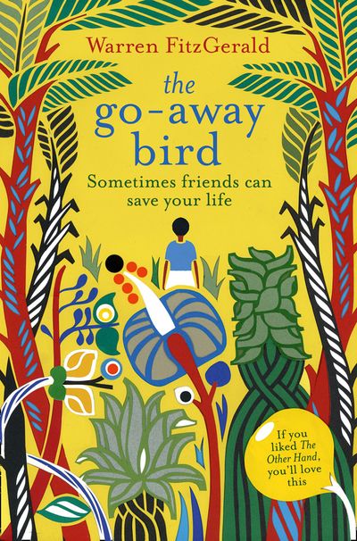 The Go-Away Bird - Warren FitzGerald