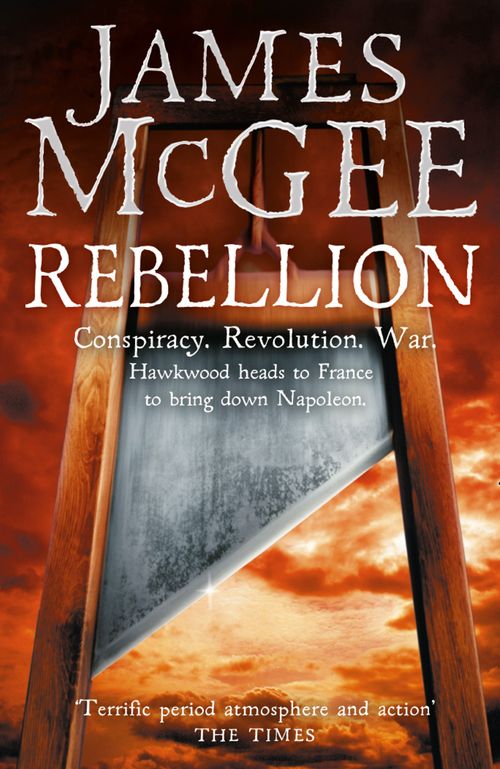 Rebellion, Crime & Thriller, Paperback, James McGee