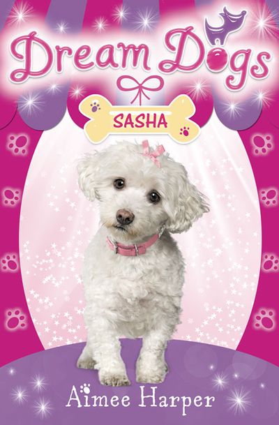Dream Dogs - Sasha (Dream Dogs, Book 2) - Aimee Harper