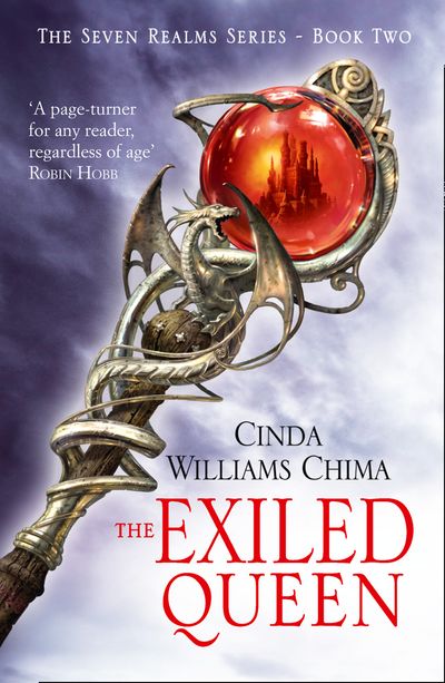 The Seven Realms Series - The Exiled Queen (The Seven Realms Series, Book 2) - Cinda Williams Chima