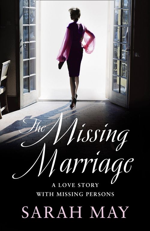The Missing Marriage, Crime & Thriller, Paperback, Sarah May