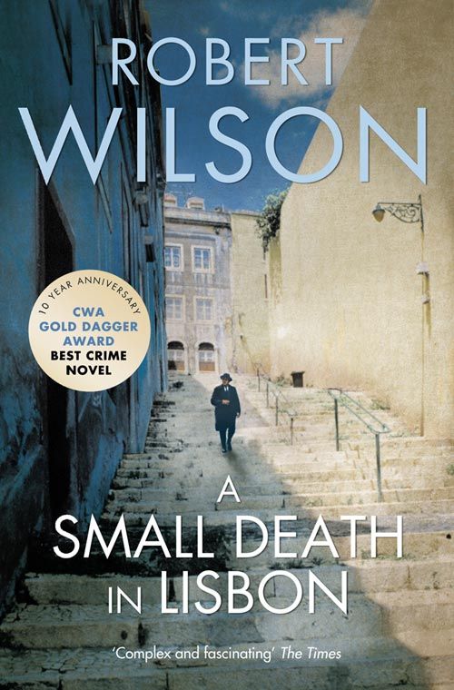 A Small Death in Lisbon, Crime & Thriller, Paperback, Robert Wilson