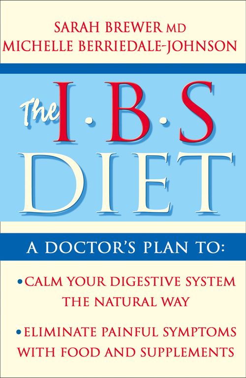 IBS Diet, Food & Drink, Paperback, Dr. Sarah Brewer and Michelle Berriedale-Johnson