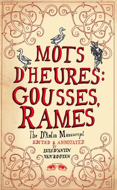 Mots d'Heures: Gousses, Rames: The d'Antin Manuscript - HarperReach