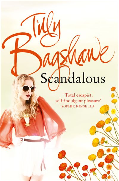 Tilly Bagshawe 3-book Bundle: Scandalous, Fame, Friends and Rivals