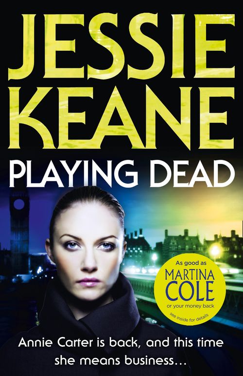 Playing Dead, Fiction, Paperback, Jessie Keane